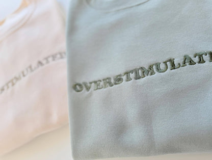 Embroidered Overstimulated Retro Sweatshirt