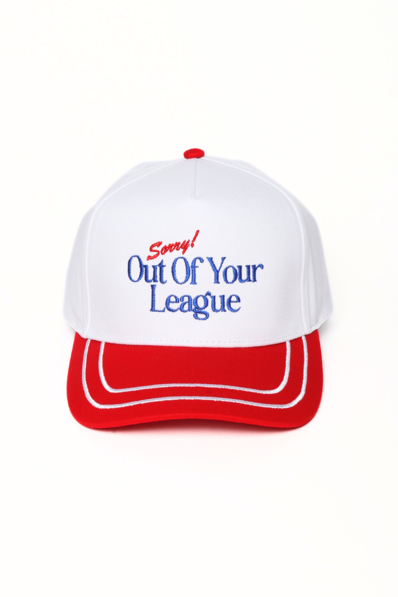 SORRY! OUT OF YOUR LEAGUE Embroidered Snap Back