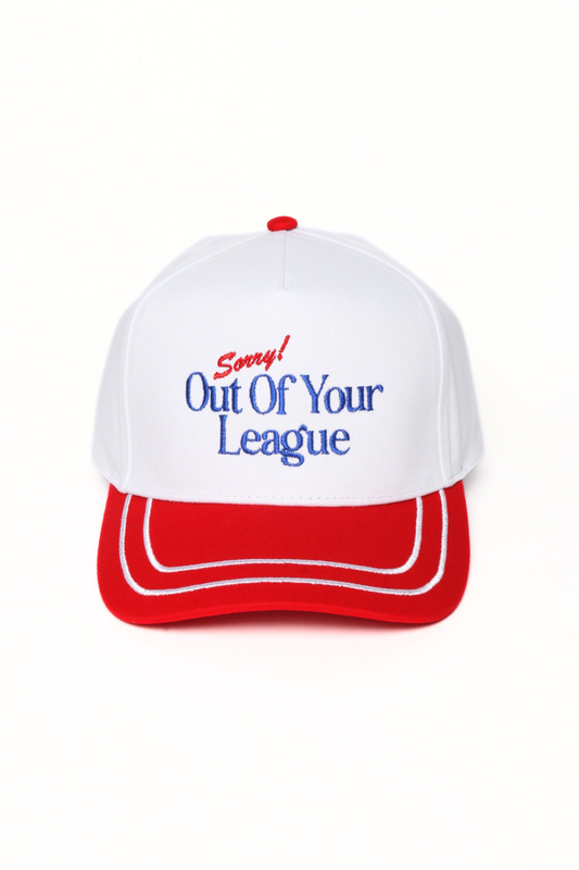 SORRY! OUT OF YOUR LEAGUE Embroidered Snap Back