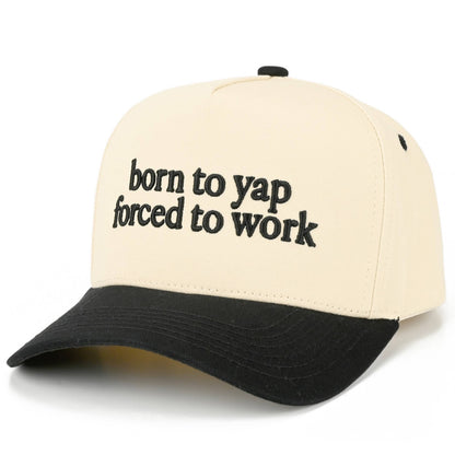 Born to Yap Snap Back
