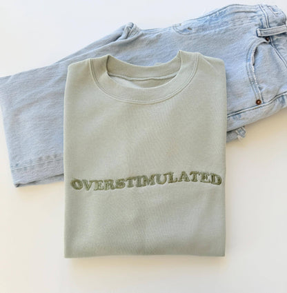 Embroidered Overstimulated Retro Sweatshirt
