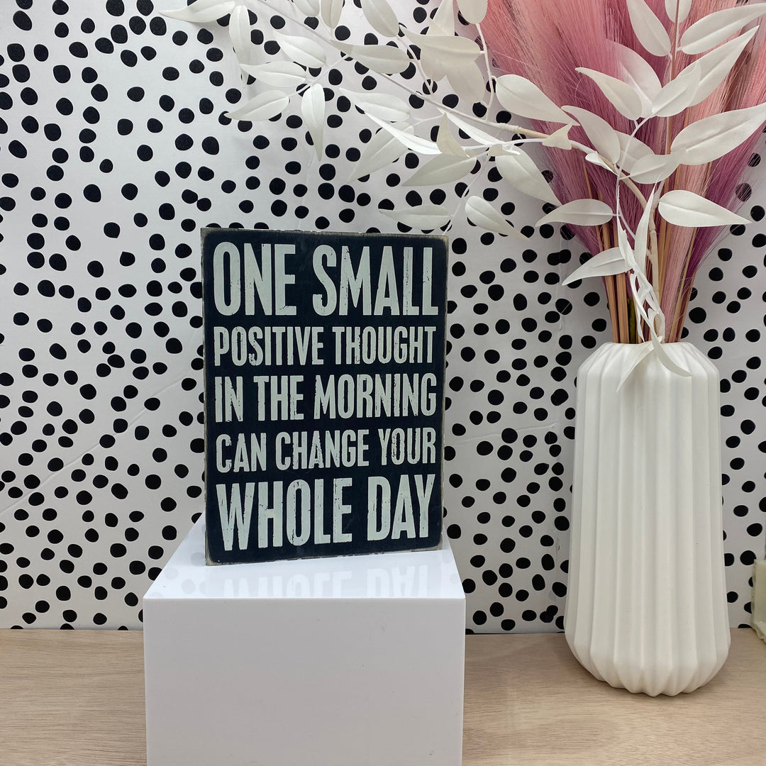 Positive Thought Box Sign